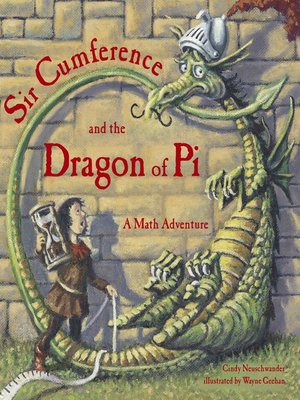cover image of Sir Cumference and the Dragon of Pi